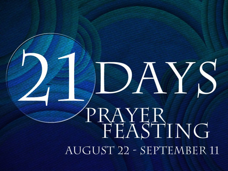 21 Days of Prayer and Feasting